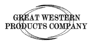 GREAT WESTERN PRODUCTS COMPANY