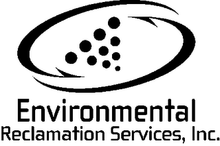 ENVIRONMENTAL RECLAMATION SERVICES, INC.