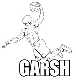 GARSH