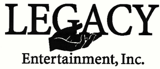 LEGACY ENTERTAINMENT, INC.