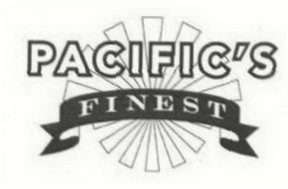 PACIFIC'S FINEST