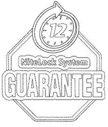 NITELOCK SYSTEM GUARANTEE 12