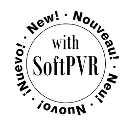 NEW! NOUVEAU! NEU! NUOUVO! NUEVO! WITH SOFTPVR