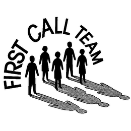 FIRST CALL TEAM