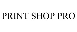PRINT SHOP PRO