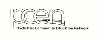 PCEN PSYCHIATRIC COMMUNITY EDUCATION NETWORK