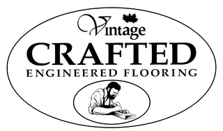 VINTAGE CRAFTED ENGINEERED FLOORING