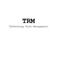 TRM TECHNOLOGY RISK MANAGEMENT