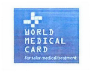 WORLD MEDICAL CARD FOR SAFER MEDICAL TREATMENT