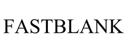 FASTBLANK