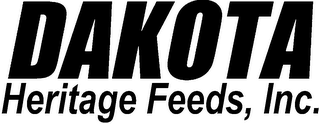 DAKOTA HERITAGE FEEDS, INC.