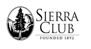 SIERRA CLUB FOUNDED 1892