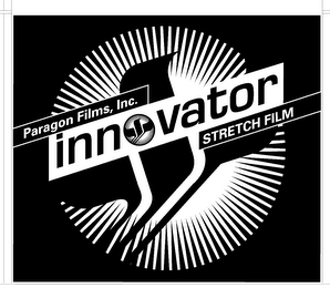 INNOVATOR PARAGON FILMS, INC. STRETCH FILM