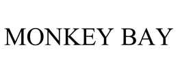 MONKEY BAY