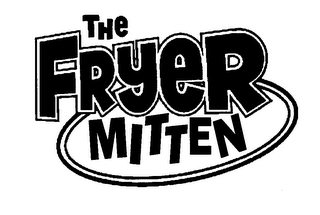 THE FRYER MITTEN