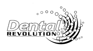 DENTAL REVOLUTION