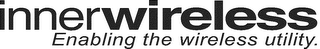 INNERWIRELESS ENABLING THE WIRELESS UTILITY.