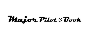 MAJOR PILOT EBOOK