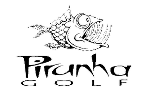 PIRANHA GOLF