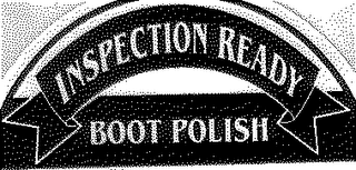 INSPECTION READY BOOT POLISH