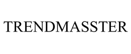 TRENDMASSTER
