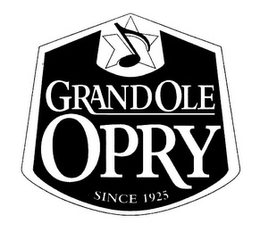 GRAND OLE OPRY SINCE 1925