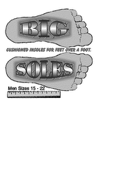 BIG SOLES CUSHIONED INSOLES FOR FEET OVER A FOOT. MEN SIZES 15-22