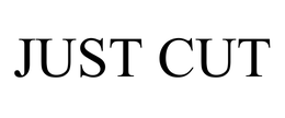 JUST CUT