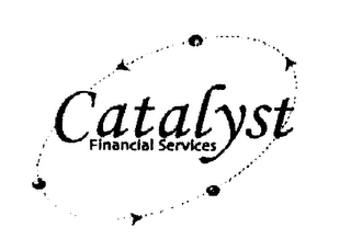 CATALYST FINANCIAL SERVICES