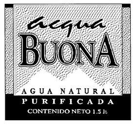 ACQUA BUONA AGUA NATURAL PURIFICADA CONTENIDO NETO 1.5 LT