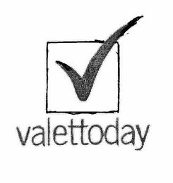 VALETTODAY