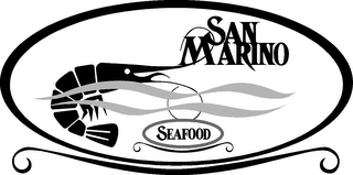 SAN MARINO SEAFOOD