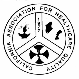 CALIFORNIA ASSOCIATION FOR HEALTHCARE QUALITY 1977