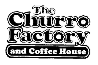 THE CHURRO FACTORY AND COFFEE HOUSE