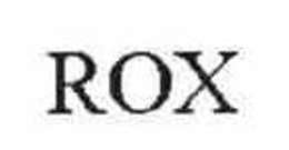 ROX