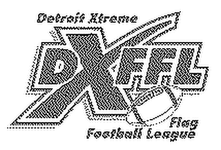 DETROIT XTREME FLAG FOOTBALL LEAGUE DXFFL