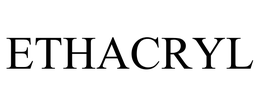 ETHACRYL