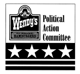 WENDY'S OLD FASHIONED HAMBURGERS QUALITY IS OUR RECIPE POLITICAL ACTION COMMITTEE