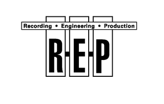 R-E-P RECORDING ENGINEERINGPRODUCTION