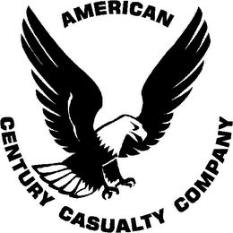 AMERICAN CENTURY CASUALTY COMPANY