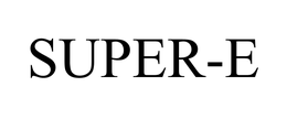 SUPER-E