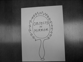OBJECTS IN MIRROR