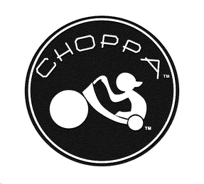 CHOPPA