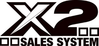 X2 SALES SYSTEM