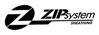 Z ZIP SYSTEM SHEATHING