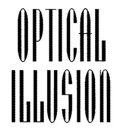 OPTICAL ILLUSION