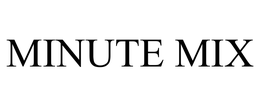 MINUTE MIX