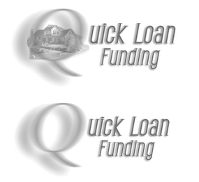 QUICK LOAN FUNDING