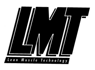 LMT LEAN MUSCLE TECHNOLOGY