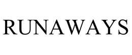 RUNAWAYS